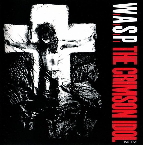 W.A.S.P. - "The Crimson Idol" (1992 Usa)