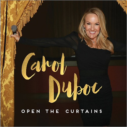 Carol Duboc - Open The Curtains (2016)