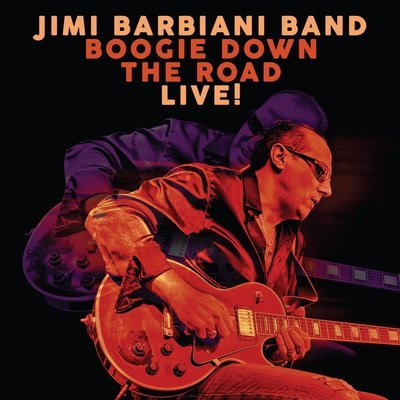 JIMI BARBIANI BAND "Boogie Down The Road"(2018)
